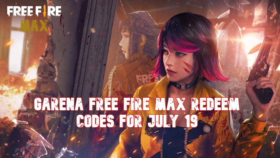 Free Fire MAX Redeem Code today for July 19, 2022: ff reward and how to redeem Freefire max codes