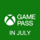 List of Games for Xbox Game Pass in July