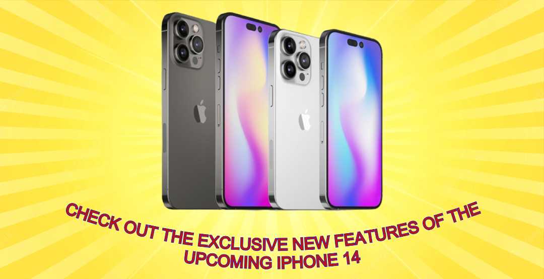 iPhone 14: Check out the Exclusive new features of the upcoming iPhone 14 like design, price, Screen Size, touch id, and charging